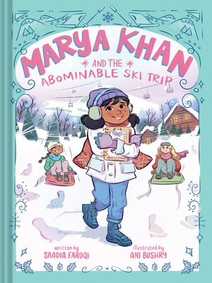 cover image of Marya Khan and the Abominable Ski Trip (Marya Khan #6)